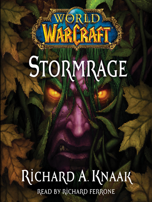 Title details for Stormrage by Richard A. Knaak - Wait list